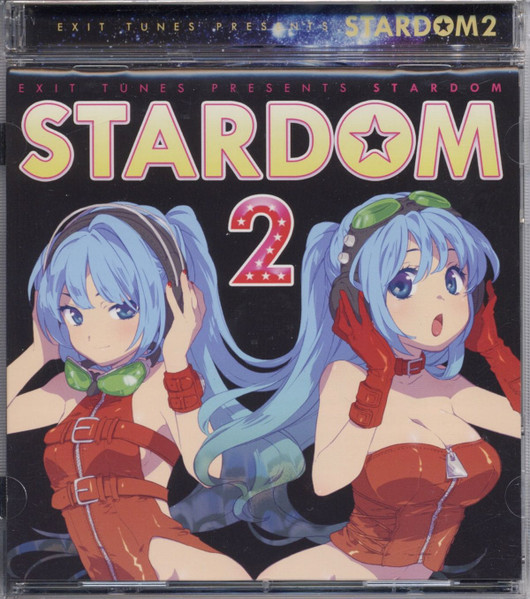 EXIT TUNES PRESENTS STARDOM 2 - Various artists - Vocaloid Database